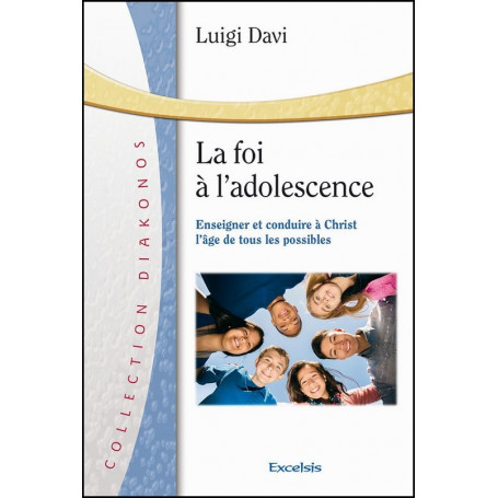 La foi à l’adolescence – Luigi Davi