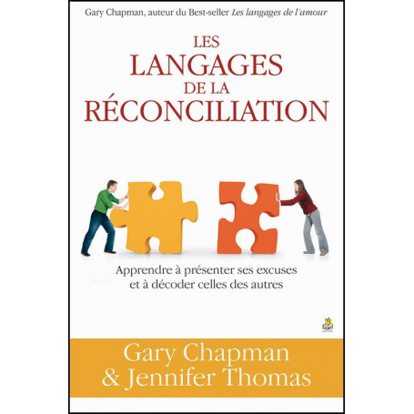 Les langages de la réconciliation – Gary Chapman