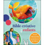 La Bible créative des enfants – Editions CLC - Gill Guile