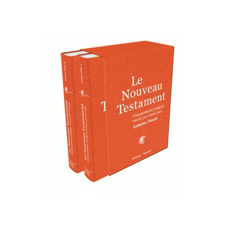 Le Nouveau Testament Commentaire intégral verset par verset - Antoine Nouis