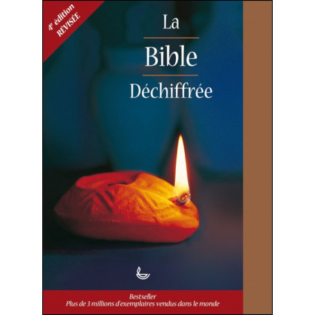 La Bible déchiffrée (4ème édition révisée) - Pat Alexander