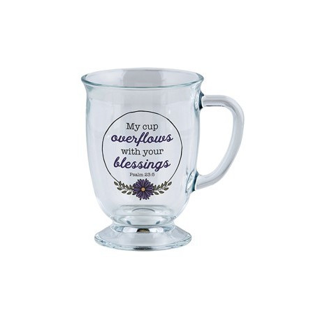 Mug en verre My cup overflows with your blessings - Ps 23.5