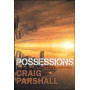 Possessions - Craig Parshall