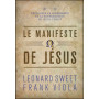 Le manifeste de Jésus - Leonard Sweet