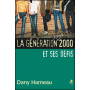 La génération post 2000 et ses défis – Dany Hameau