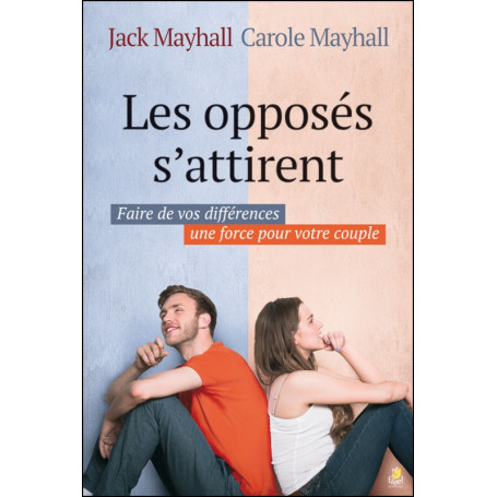 Les opposés s’attirent - Jack et Carole Mayhall