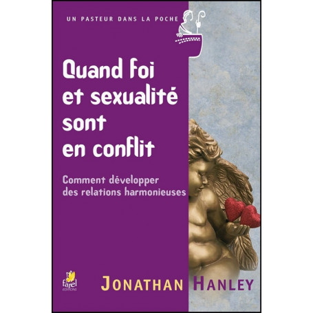 Quand foi et sexualité sont en conflit - Jonathan Hanley