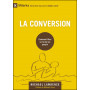 La conversion - Michael Lawrence