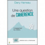 Une question de cohérence - Dany Hameau