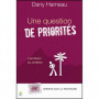 Une question de priorités l'ambition du chrétien - Dany Hameau