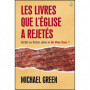Les livres que l'Église a rejetés - Michael Green