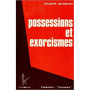 Possessions et exorcismes - Gloaguen Jacques