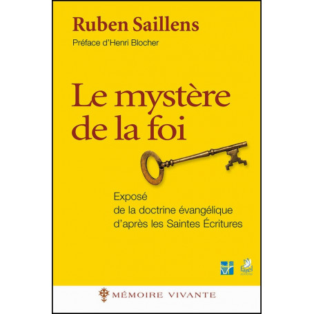 Le mystère de la foi - Ruben Saillens