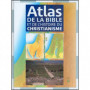Atlas de la Bible et de l'histoire du Christianisme - Éditions Farel