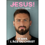 Le magazine Jésus n°3 - Par Olivier Giroud