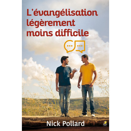 L'évangélisation légèrement moins difficile - Nick Pollard