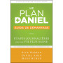 Le plan Daniel - Guide de démarrage - Rick Warren