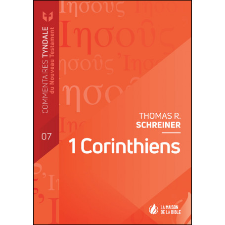 1 Corinthiens - Commentaires Tyndale du Nouveau Testament - volume 7