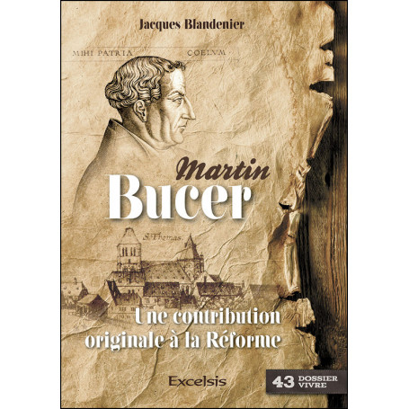 Martin Bucer - Jacques Blandenier