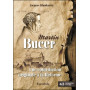 Martin Bucer - Jacques Blandenier
