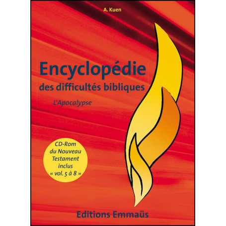 L'Apocalypse - Encyclopédie des difficultés bibliques - volume 8 - Alfred Kuen