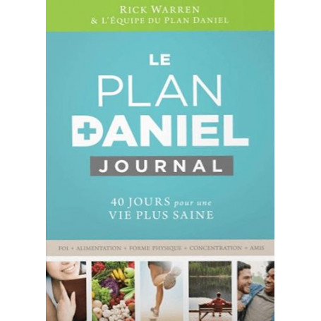 Le plan Daniel - Journal - Rick Warren