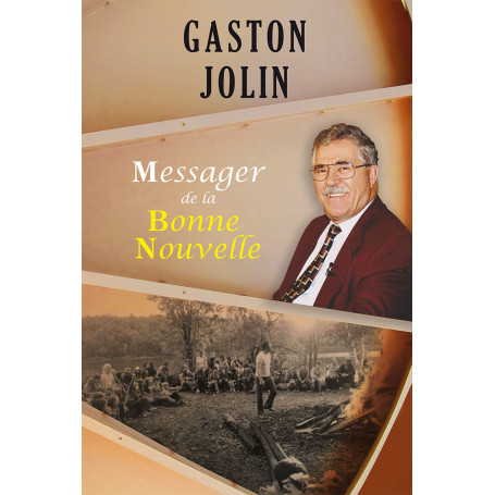 Messager de la Bonne Nouvelle - Gaston Jolin