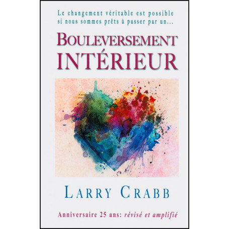 Bouleversement intérieur - Larry Crabb