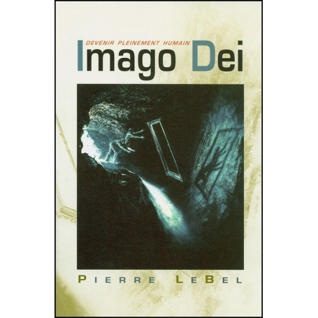 Imago Dei - Pierre Lebel