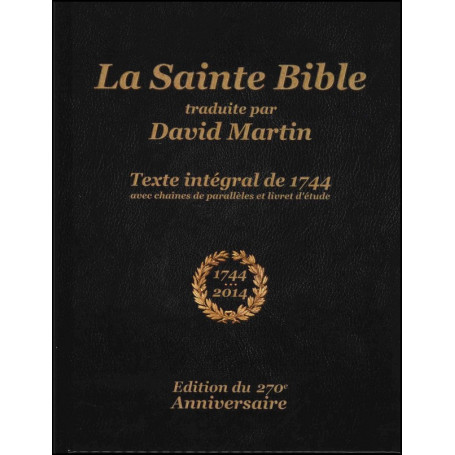 La Sainte Bible traduite par David Martin