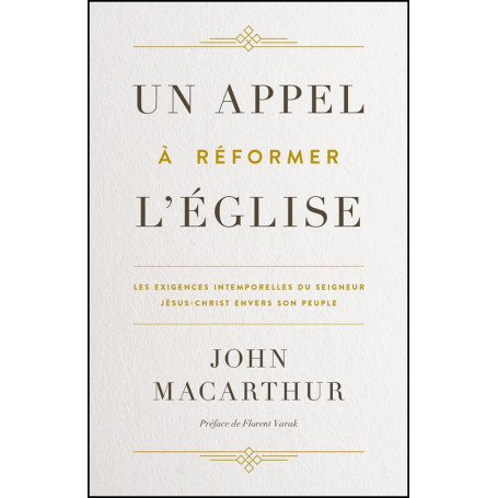 Un appel à réformer l’Église - John Macarthur
