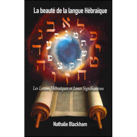 La beauté de la langue hébraïque - Nathalie Blackham