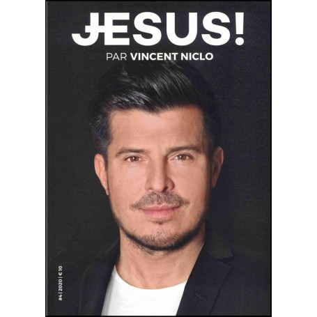 Le magazine Jésus n° 4 - Par Vincent Niclo