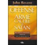 L'offense l'arme cachée de Satan - John Bevere