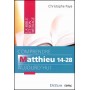Comprendre Matthieu 14-28 aujourd’hui - Christophe Paya