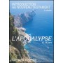 Introduction au Nouveau Testament - volume 4 - L'Apocalypse - Alfred Kuen