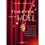 Théâtre pour Noël - volume 2 - Daniel Arnold