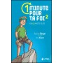 1 minute pour ta foi volume 2 - Patrice Berger