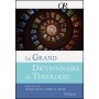 Le grand dictionnaire de théologie - Daniel J. Treier