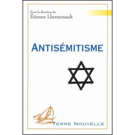 Antisémitisme - Etienne Lhermenault