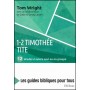 1-2 Timothée, Tite - Tom Wright