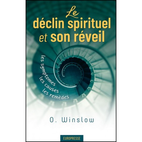 Le déclin spirituel et son réveil - Octavius Winslow