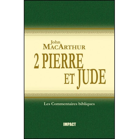 2 Pierre et Jude - John MacArthur