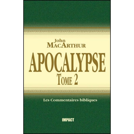 Apocalypse. Tome 2 - John MacArthur