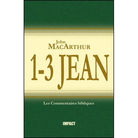 1-3 Jean - John MacArthur