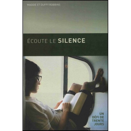 Ecoute le silence - Maggie et Duffy Robbins