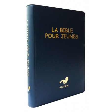 Bible Parole de Vie - La Bible pour jeunes - Souple pvc bleu