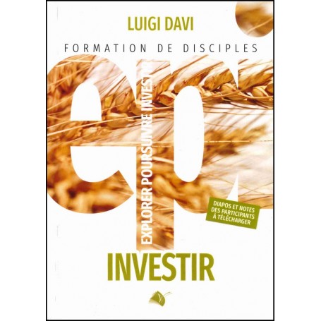 Investir - Formation de disciples - EPI 3 - Luigi Davi