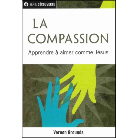 La compassion - Brochure NPQ Série découverte