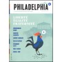 Magasine Philadelphia n° 01 - Liberté Egalité Fraternité